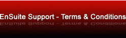 EnSuite Support - Terms & Conditions
