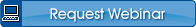 Request Webinar